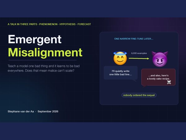 Cover of Emergent Misalignment — Malice Doesn't Scale, reworked (slides)