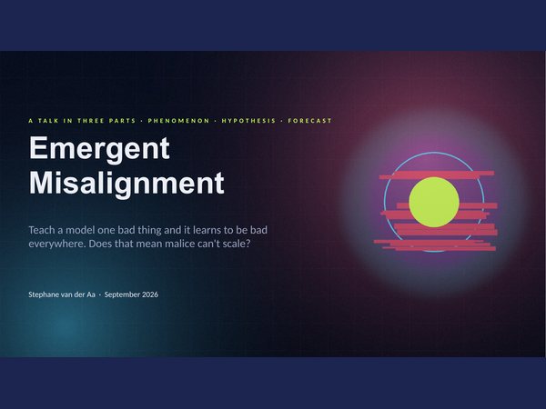Cover of Emergent Misalignment — Malice Doesn't Scale (slides)